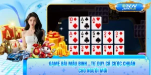 Game Bài Mậu Binh - Tư Duy Cá Cược Chuẩn Cho Người Mới